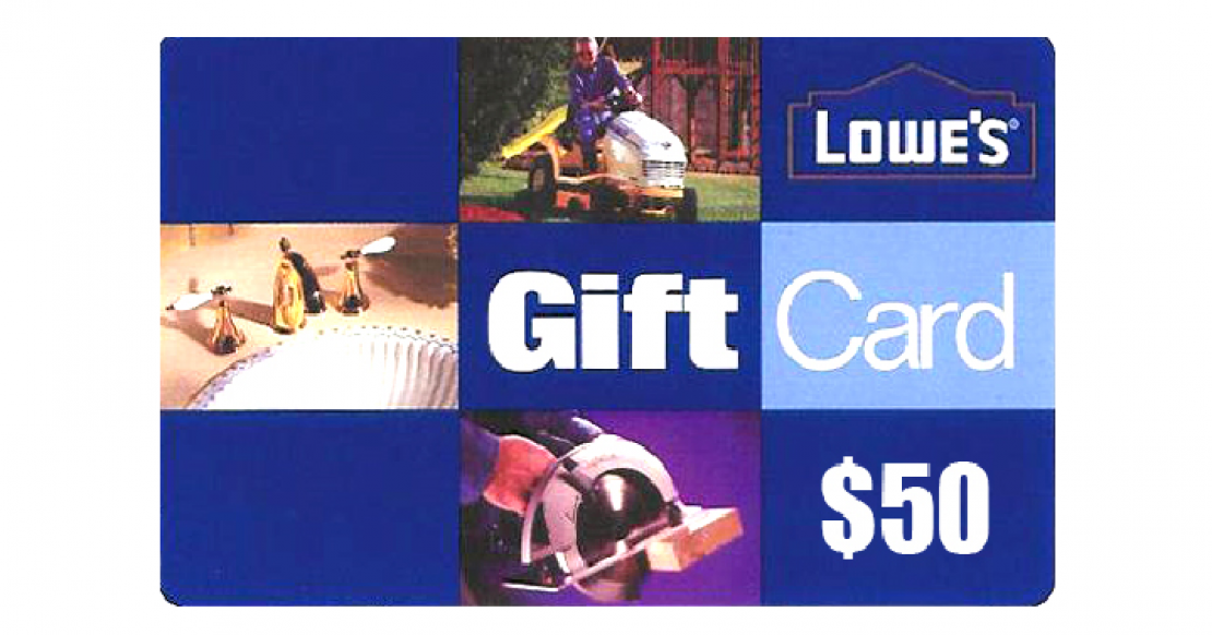 50 Lowe's Gift Card Giveaway Joe